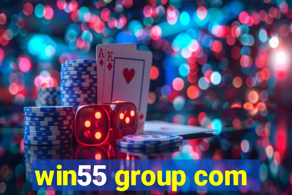 win55 group com